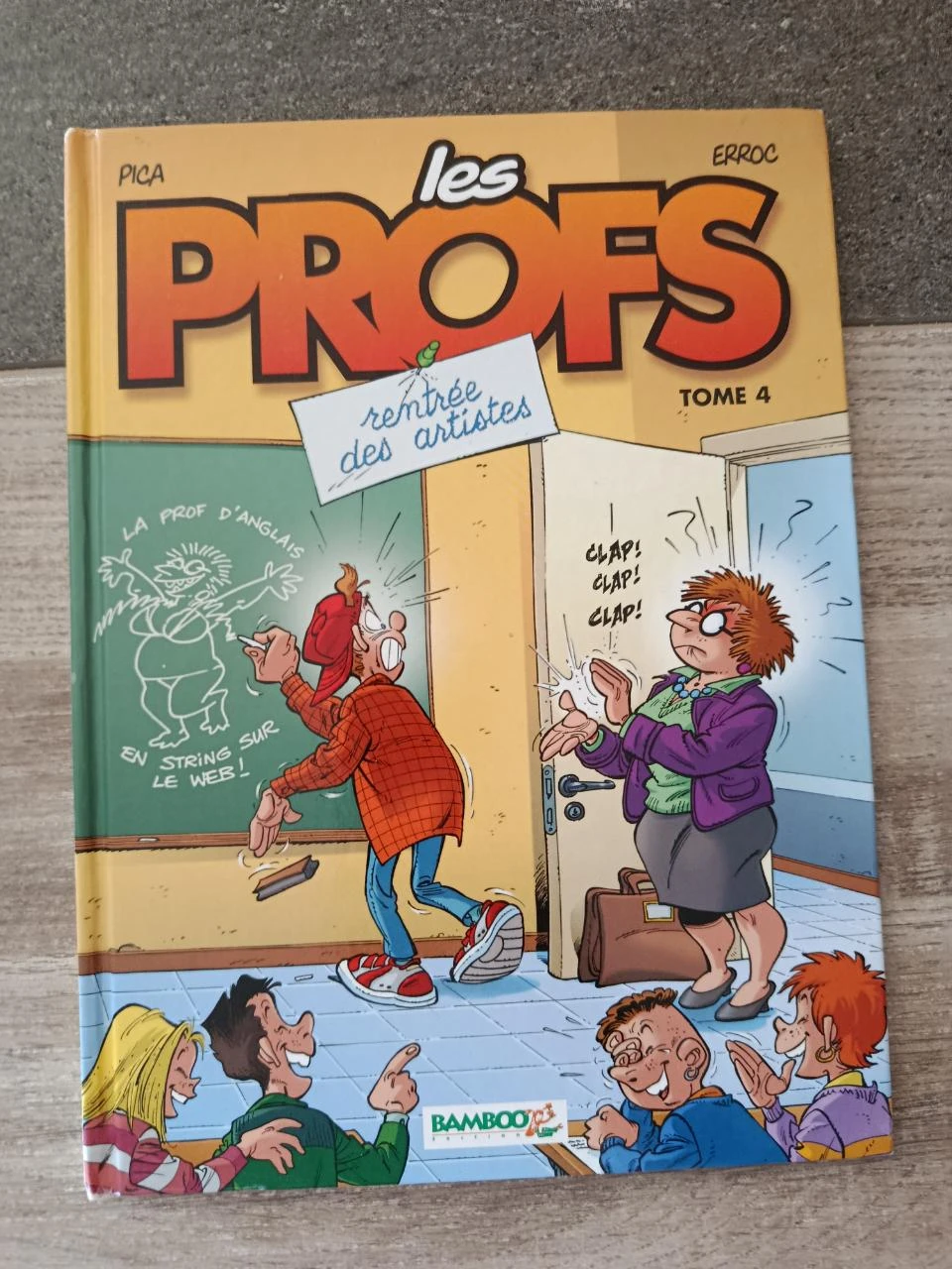 BD Les Profs Tome 4 - Rentrée des artistes